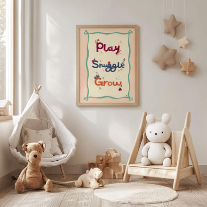 Play Snuggle Grow - Nursery Wall Art Print